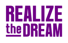 Realize the dream
